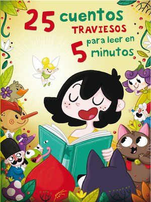 cover image of 25 cuentos traviesos para leer en 5 minutos